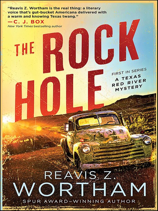 Title details for The Rock Hole by Reavis Z. Wortham - Wait list